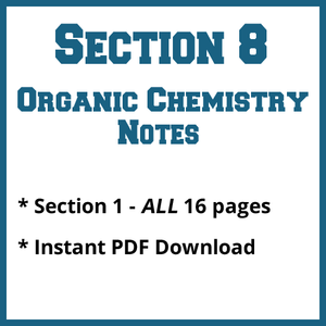 Section 8 Organic Chemistry Notes