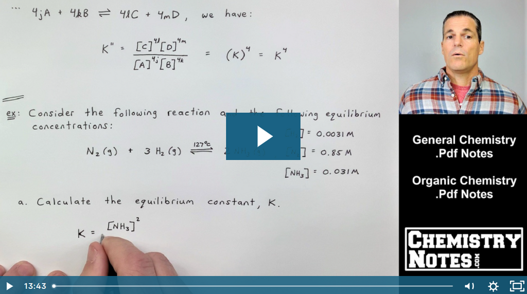 S13E2 - Equilibrium Constant Expressions, and How to Calculate Kc and Kp