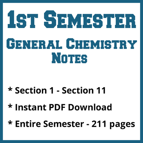 First Semester General Chemistry Notes