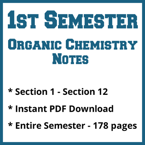 First Semester Organic Chemistry Notes