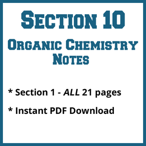 Section 10 Organic Chemistry Notes