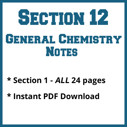 Section 12 General Chemistry Notes