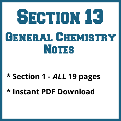 Section 13 General Chemistry Notes