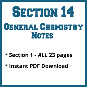 Section 14 General Chemistry Notes