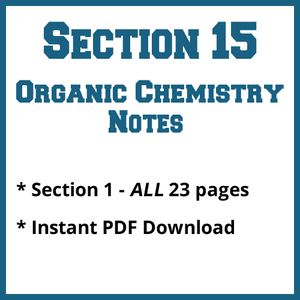 Section 15 Organic Chemistry Notes