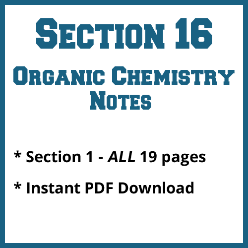 Section 16 Organic Chemistry Notes