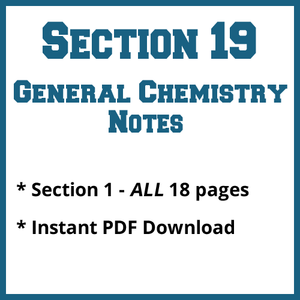 Section 19 General Chemistry Notes