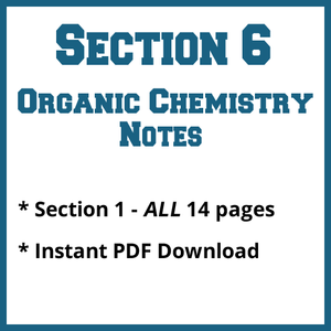 Section 6 Organic Chemistry Notes