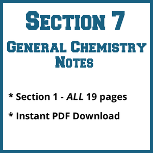 Section 7 General Chemistry Notes