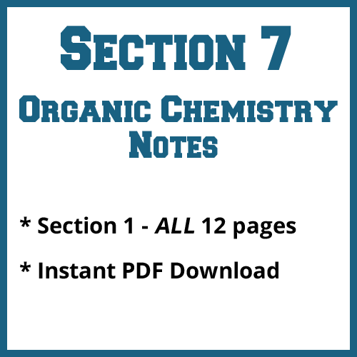 Section 7 Organic Chemistry Notes