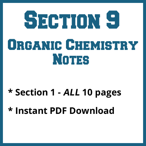 Section 9 Organic Chemistry Notes