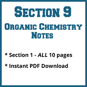 Section 9 Organic Chemistry Notes
